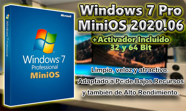 Windows 7 MiniOS 2021.10 64 Bit + Activador
